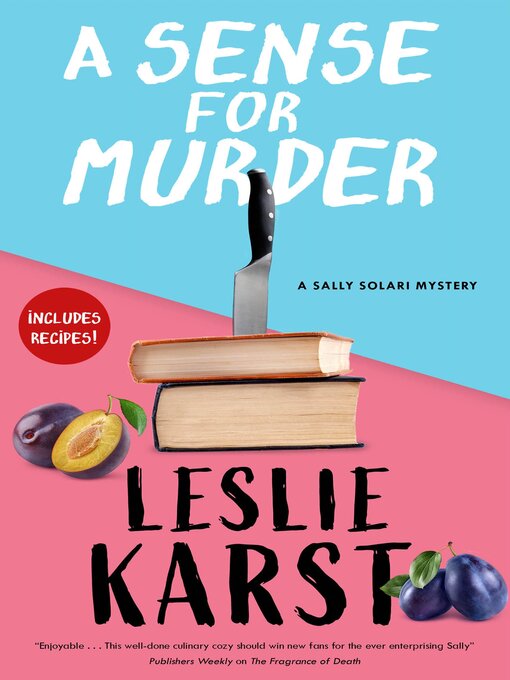 Title details for A Sense for Murder by Leslie Karst - Available